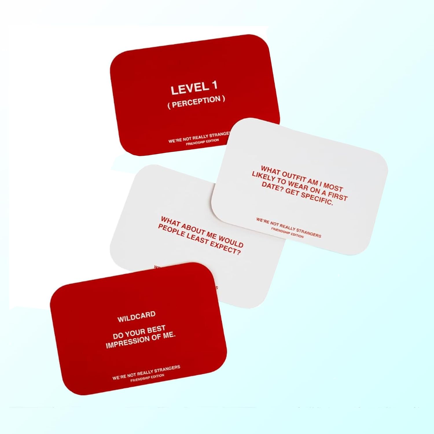 We're NOT Really Strangers: Friendship Edition